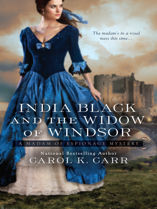Title details for India Black and the Widow of Windsor by Carol K. Carr - Available